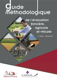 Guide méthodologique de l’expertise foncière, agricole ou viticole